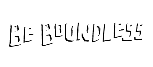 Be Boundless